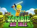 Laro Ang zombie ay namatay na walang ginagawa online