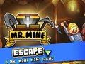 Laro Ginoo. Mine Escape  online