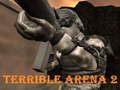 Laro Kakila-kilabot na Arena 2  online