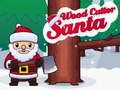 Laro Santa Wood Cutter online