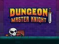 Laro Dungeon Master Knight online