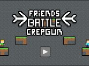 Laro Mga Kaibigan Battle Crepgun  online