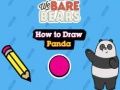 Laro We Bare Bears Paano Gumuhit ng Panda  online