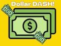 Laro Dollar Dash! online