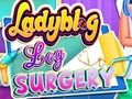 Laro Surgery sa binti ng Ladybug  online