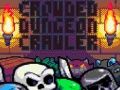 Laro Masikip na Dungeon Crawler  online