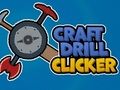Laro Craft Drill Clicker online