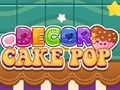 Laro Dekorasyon: Cake Pop  online
