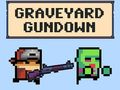 Laro Graveyard Gundown online