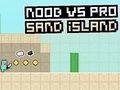 Laro Noob vs Pro Sand Island online