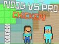 Laro Noob vs Pro Chicken online
