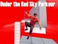 Laro Sa ilalim ng Red Sky Parkour  online