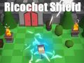 Laro Ricochet Shield online
