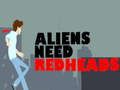 Laro Kailangan ng mga Alien ang mga Redhead  online