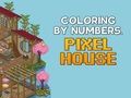 Laro Pangkulay ayon sa Mga Numero: Pixel House  online