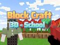 Laro Block Craft 3D - Paaralan  online
