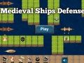 Laro Depensa ng Medieval Ships online