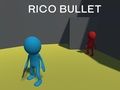 Laro Rico Bullet online