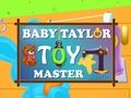 Laro Master ng Laruang Baby Taylor  online