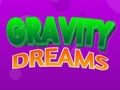 Laro Mga Pangarap ng Gravity  online