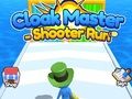 Laro Cloak Master Shooter Run online