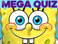 Laro Mga Pagsusulit ng Bata: Spongebob Mega Quiz online
