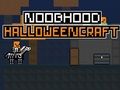 Laro Noobhood Halloneencraft online