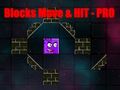 Laro Mga Blocks Move & Hit - Pro online