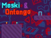Laro Meski at Ontango  online