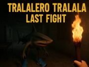 Laro Huling laban ng Tralalero Tralala online