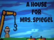Laro Isang bahay para kay Gng. Spiegel online
