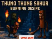 Laro Thung thung Sahur Burning Desire online