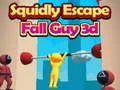 Laro Squidly Escape Fall Guy 3D online