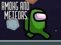 Laro Among and Meteors online