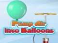 Laro Pump Air into Balloon online
