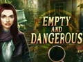 Laro Empty and Dangerous online