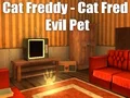 Laro Cat Freddy - Cat Fred Evil Pet online