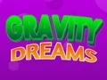 Laro Gravity Dreams online