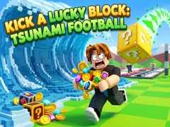 Laro Kick a Lucky Block: Tsunami Football online