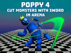Laro Poppy 4: Cut Monsters With Sword In Arena! online