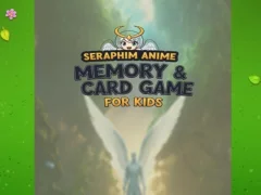 Laro Seraphim Anime Memory & Card Game for Kids online