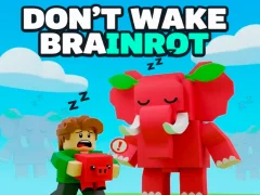 Laro Don't Wake Brainrot online