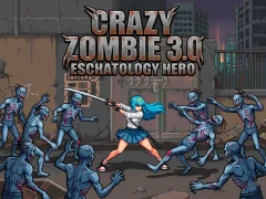 Laro Crazy Zombie 3.0 Eschatology Hero online