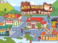 Laro Aha World Dream Town online