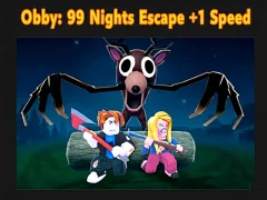 Laro Obby: 99 Nights Escape +1 Speed online