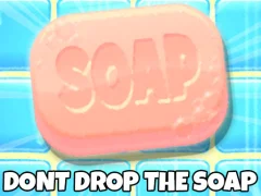 Laro Don't Drop The Soap online
