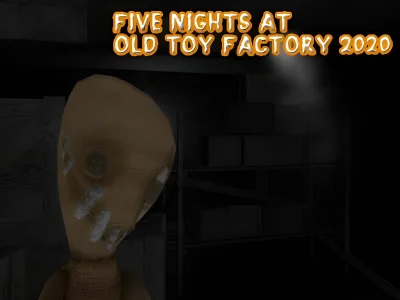 Laro Five Nights at Old Toy Factory 2020 online