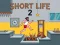 Laro Short Life 2 online