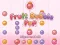 Laro Fruit Bubble Pop online