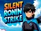 Laro Silent Ronin Strike online
